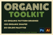 Load image into Gallery viewer, Organic Toolkit - Brian Ritter Design