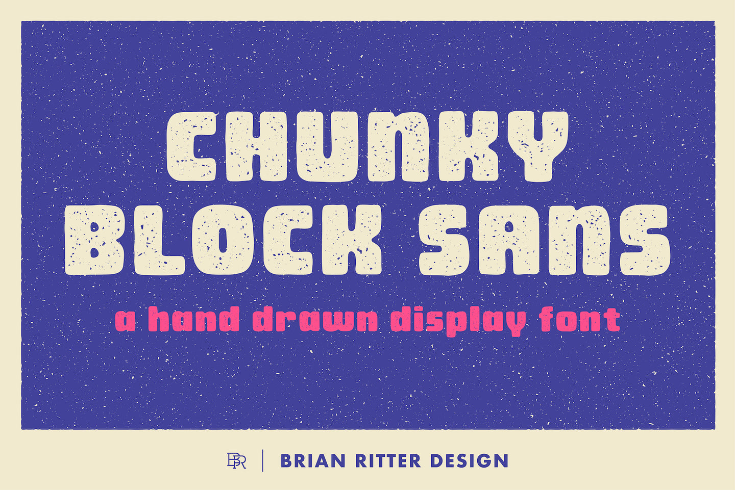 Chunky Block Sans Font - Brian Ritter Design