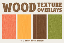 Load image into Gallery viewer, Wood Texture Overlays
