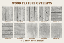 Load image into Gallery viewer, Wood Texture Overlays
